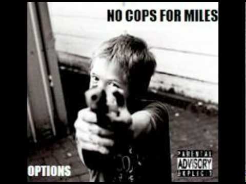 No Cops For Miles - Diggin the grave