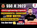 SSC JE Civil Engineering 2023 Environmental Engineering Raw Water Civil Capsule Shubham Sir