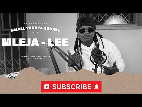 Small Yard Sessions | Mleja-Lee | performance 