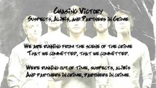 Chasing Victory: Suspects, Alibis, and Partners in Crime (Lyrics)