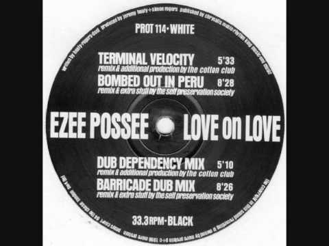 E-Zee Possee - Love On Love