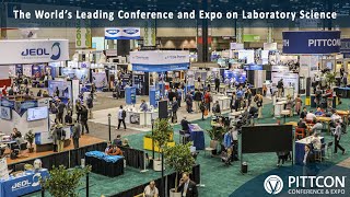 Pittcon: Leading Innovation in Laboratory Science