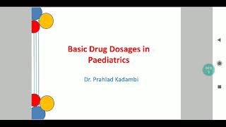 Basic Drug Dosages in Paediatrics