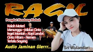 Download lagu KALAH MATERI - NEMEN - CINTA HITAM - SRI WULANDARI BERSAMA RAGIL Pongdut mp3
