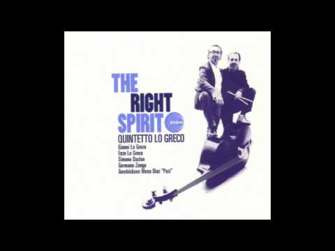 Quintetto Lo Greco - The Right Spirit
