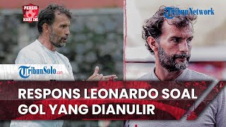 Persis Hari Ini: Persis Solo Sempat Cetak Gol Namun Dianulir Wasit, Leonardo Berikan Tanggapan