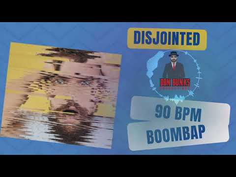 Dun Bunks - Disjointed (90 Bpm, Boombap instrumental)