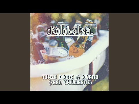 Kolobetsa (feat. Chilliebite)