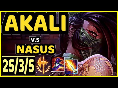 BROKEN BLADE (AKALI) vs NASUS - PENTAKILL 25/3/5 KDA TOP GAMEPLAY - EUW Ranked MASTER