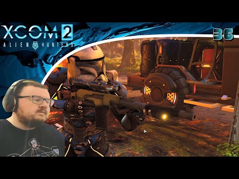 XCOM 2 Season 3 (Mods/Alien Hunters) Playthrough/Walkthrough Part 36 Divide and Conquer
