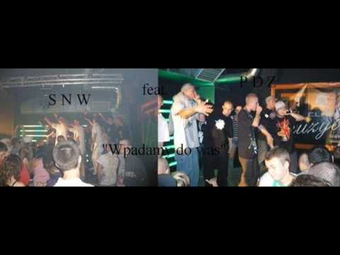 PDZ & SNW - Wpadamy do was