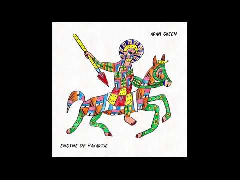 Adam Green - Engine of Paradise (Full Album)