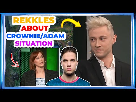 FNC Rekkles About BDS Crownie and Adam Situation 👀