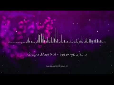 Grupa Maestral - Vecernja zvona - (Audio 1996)