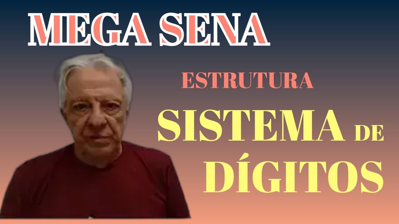 SISTEMA DE DÍGITOS   |  A Forma Mais EFICIENTE de Montar JOGOS  para a MEGA SENA -  Vid021