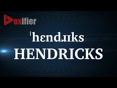 How to Pronunce Hendricks in English - Voxifier.com