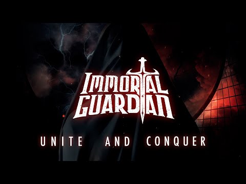 IMMORTAL GUARDIAN - Unite And Conquer (Lyric Video)