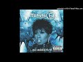 08. Missy Elliott - Take Away ft. Ginuwine