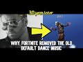 The reason they deleted the old default dance music (ORIGINAL)