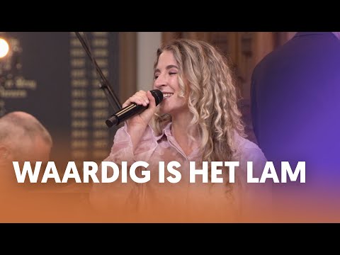 Waardig is het lam - Nederland Zingt