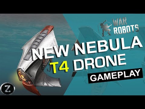 🔴 New T4 Drone - NEBULA - with T4 SUPPRESSION and T4 FREEZER Chips | War Robots Gameplay