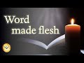 Word Made Flesh (hymn)