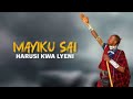 MAYIKU SAI 2025