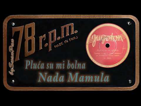 Nada Mamula - Pluća su mi bolna