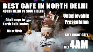 TOO AMERICAN | Best cafe in North Delhi | Unbelievable presentation | Must Visit | WBFOODIE