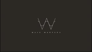 Video thumbnail for Wave Warper 2  - Launch Trailer by SoundMorph