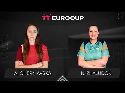 15:30 Alina Cherniavska - Nuriya Zhaludok 12.07.2025 | TT Euro.Cup Women Poland Star.