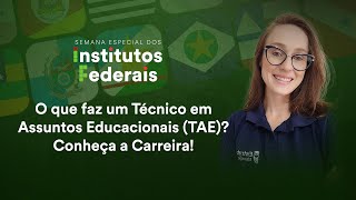 O que faz um Técnico em Assuntos Educacionais (TAE)? Conheça a Carreira!