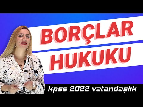14 - KPSS VATANDAŞLIK - BORÇLAR HUKUKU - BURCU ÇEVİK
