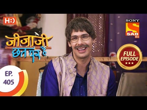 Jijaji Chhat Per Hai - Ep 405 - Full Episode - 24th July, 2019