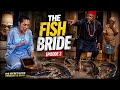 THE FISH BRIDE Episode 3 The River Pendant Secret Finally Revealed Nollywood African Movie