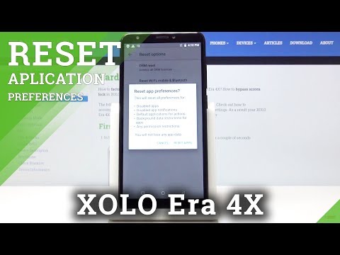 How to Reset Apps in XOLO Era 4X – Reset App Preferences
