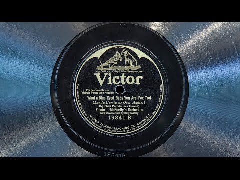 What a Blue Eyed Baby You Are • Edwin J. McEnelly's Orchestra (EMG Mark Xb Oversize Gramophone)