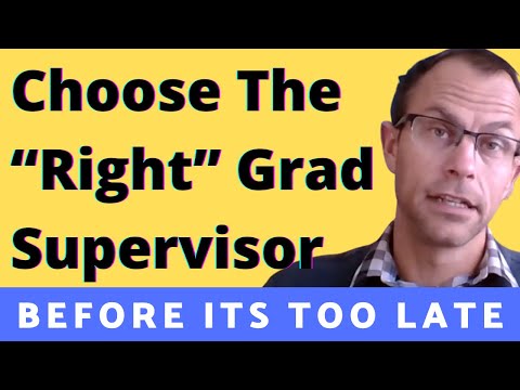 How To Choose The Right Graduate Supervisor For Your Thesis Video