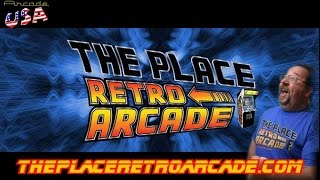 Arcade USA Revisits The Place Retro Arcade!