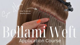 Hair Extension Course: Weft Application - Everything You Need To Know 