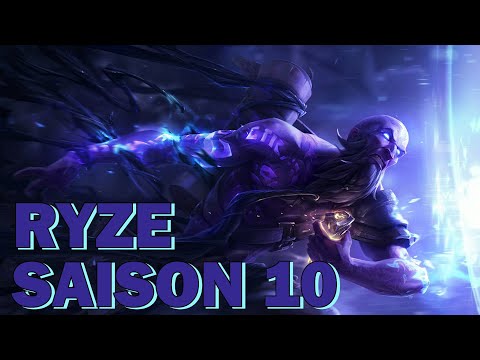 GUIDE DE CHAMPION : RYZE S10 (TOP/MID)