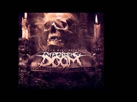 Impending Doom - Hellhole