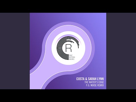 The Water's Edge (F.G. Noise Remix)