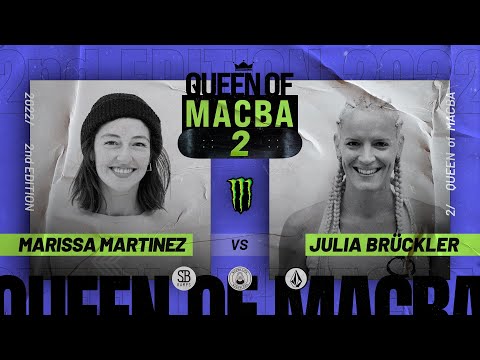 QUEEN OF MACBA 2 -  Marissa Martinez VS Julia Brückler - Battle 6 (Second semifinal)