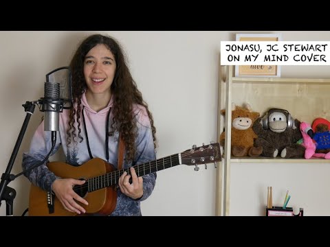 Jonasu, JC Stewart: On My Mind (Cover)
