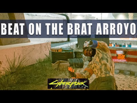 Cyberpunk 2077 Beat on the Brat Arroyo - How to beat Buck Arnold