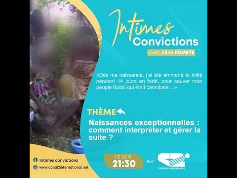 Naissances exceptionnelles : Comment interpréter et gérer la suite ?(INTIMES CONVICTIONS, 11/04/2022