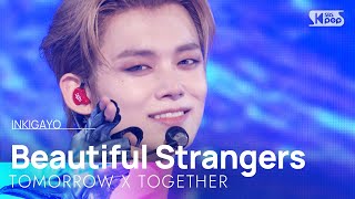 Download lagu 투모로우바이투게더 - Beautiful Strangers | SBS 250803 방송 mp3 Download lagu 투모로우바이투게더 - Beautiful Strangers | SBS 250803 방송 mp3