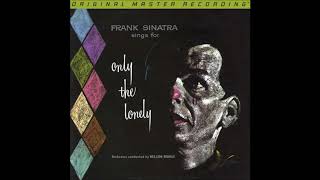 Only The Lonely - Only The Lonely, Frank Sinatra