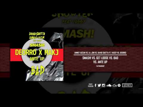 Smash! vs. Get Loose vs. Bad vs. Ante Up (TJR EDC 2016 Mashup)